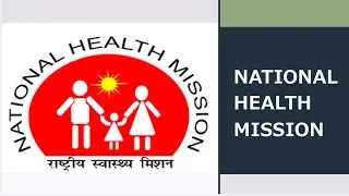 NATIONAL HEALTH MISSION| SPM | COMMUNITY MEDICINE- [Park]