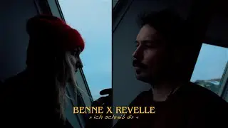 Benne x Revelle - Ich schreib dir