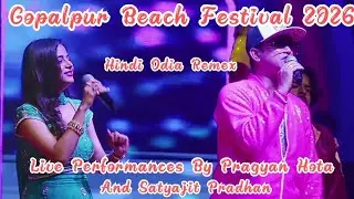 Gopalpur Beach Festival 2026🧐😃 Live Performances By Pragyan Hota And Satyajit Pradhan 