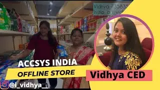 Accsys Offline Store | Vera Level Discounts 🤩🥳🤯 | Vidhya CED