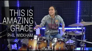 THIS IS AMAZING GRACE - Phil Wickham - Drum Cover