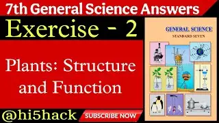7th science chapter 2 question answer ।plants structure and function 7th std ।exercise 7th science 2