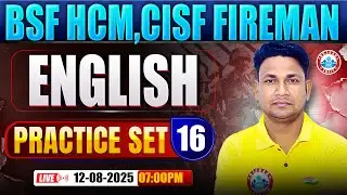BSF HCM English Class | CISF Practice Set #16 | CISF Fireman English By Rinku Sir