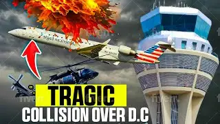 The January 29, 2025 Tragic Plane Crash in Washington D.C. - Here's What We Know...