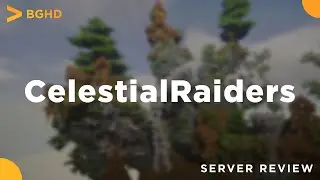 CelestialRaiders - Minecraft Server Review