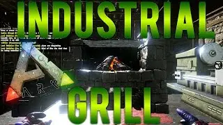 ARK: Survival Evolved - New Industrial Grill!