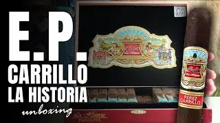 E.P. Carrillo La Historia | Unboxing