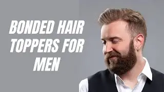 Bonded Hair Toppers for Men - Jon Renau South Africa