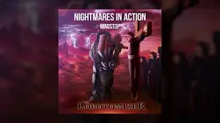 Nightmares in action - Madstop
