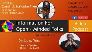 IFOF episode 011 with Darius Wise