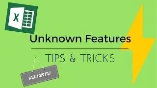 Unknown Features - No Formula! Make Excel understand your logic (advanced examples)