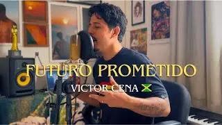 Futuro Prometido - Victor Cena (Reggae)