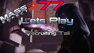Mass Effect Legendary Edition | Recruiting Tali 77#
