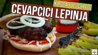 Cevapcici in Lepinja Grillbrot - Ćevapčići das Urlaubsgericht aus Kroatien - BBQ Rezept