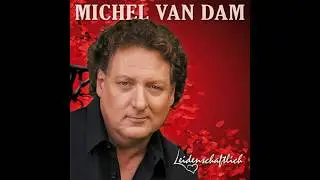 Michel van Dam - Tr&auml;ume endlich leben (DJ-Tanzbar-Mix)