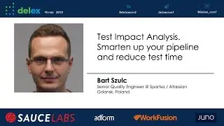 Test Impact Analysis  Smarten up your pipeline and reduce test time - (Bart Szulc, Poland)
