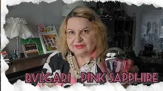 BVLGARI PINK  SAPPHIRE PERFUME @silverbutterfly1000#perfume , #болталка , #perfumereview