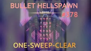 ONE-SWEEP-CLEAR: Bullet Hellspawn #378 - GAMMA QHELQOD - Phoenix 2 - Marshal S4