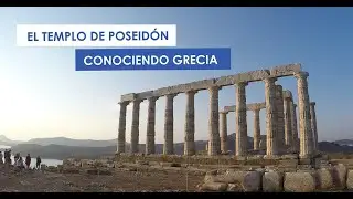 El Templo de Poseidón - Conociendo Grecia