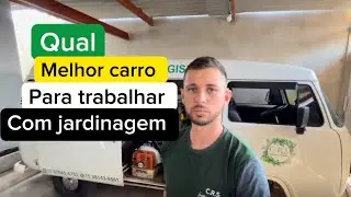 Qual o melhor carro para trabalhar com a jardinagem