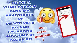 paano mag reactivate at deactivate Ng FACEBOOK account at Pages, tagalog tutorial
