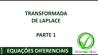 Transformada de Laplace - Parte 1