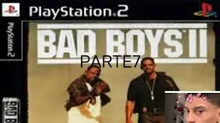 BAD BOYS 2 PS2 #PARTE7