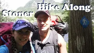 STONER HIKE ALONG - Lake Superior Part 2 - Towab Trail