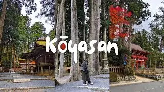 Koya-san vlog | Japan's most sacred mountain