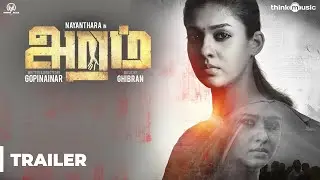 Aramm Official Trailer | Nayanthara | Gopi Nainar | Ghibran