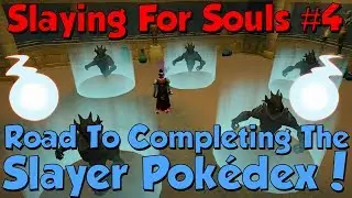 Slaying For Souls! 120 Slayer & Manifest Shadows Testing! [Runescape 3] Episode #4!