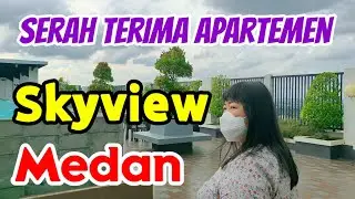 Serah Terima Kunci Apartemen Skyview Setiabudi