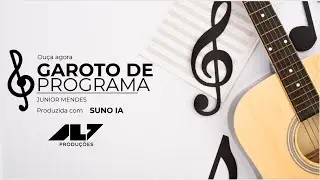 Garoto De Programa - Junior Mendes - V&iacute;deo Oficial
