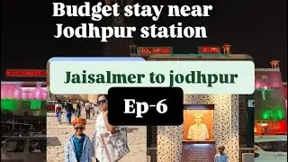 রাজস্থান ভ্রমণ পর্ব.Ep-6.Jaisalmer to jodhpur. Dharamshala near Jodhpur station.Bluecity jodhpur 💙💙
