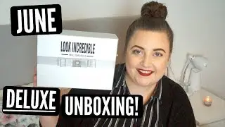 Look Incredible DELUXE | June 2019 | KayleighMC