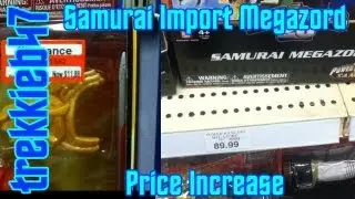 Trekkieb47 vlog - Toys R Us Import Samurai Megazord Price Increase