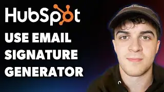 How to Use Hubspot Email Signature Generator ✏️ - in a 5 Mins! (Full 2025 Guide)