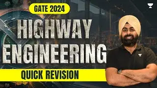 Quick Revision of Highway Engineering | Part 4 | GATE CIVIL 2024 Exam | Jaspal Sir