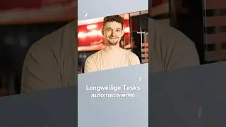 Langweilige Tasks automatisieren &ndash; KI-Workflows f&uuml;r Marketer! #kiimmarketing