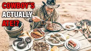 You Won't Believe The Foods Cowboys ACTUALLY ATE!