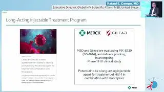 Update on the MSD HIV Pipeline: Prevention, Treatment, and Cure - Rafael Campo