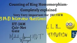 Ring homomorphism/Counting of Ring homomorphism/Ring homomorphism examples/ CSIR-NET(JRF)/GATE/TIFR