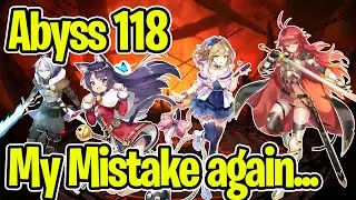 Abyss 118 - My mistake with Cermia... AGAIN