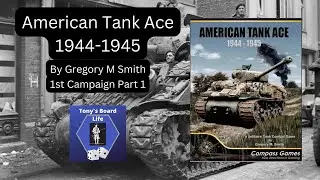 American Tank Ace 1st Campaign Part 1