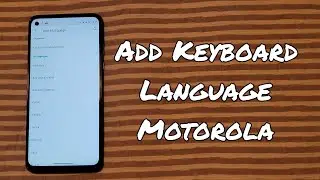 Change Keyboard Language Motorola Moto G
