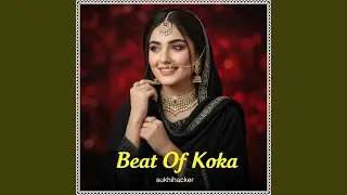 Beat Of Koka