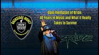 Dale Thompson of Bride: 40 Years in Music and What It Really Takes to Survive | Episode 009