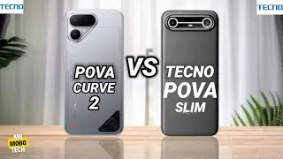 Tecno Pova Curve 2 против Tecno Pova Slim