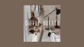 &mdash;🌥 neoflesh - coffee breath lyrics
