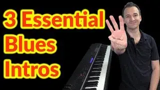 3 Essential Blues Piano Intros